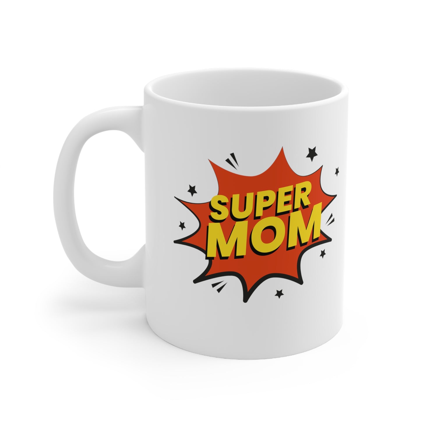 Mother's Day 11oz Coffee Mug, "Super Mom", Mother's Day Gift, Present for Mom, For Her Birthday, Christmas, Novelty Mom Gift, Mom Present