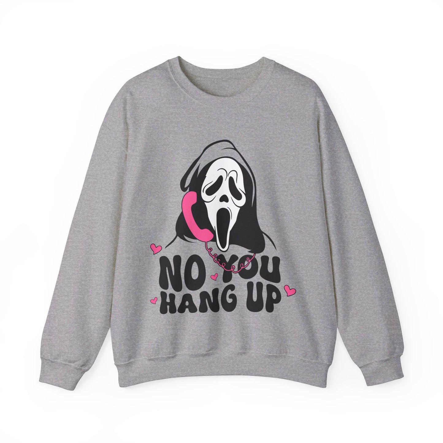 No You Hang Up Sweatshirt Funny Ghostface Sweater Gho-st Calling Halloween Sweatshirt Horror Movie Sweatshirt Scream Halloween Outfit Gift