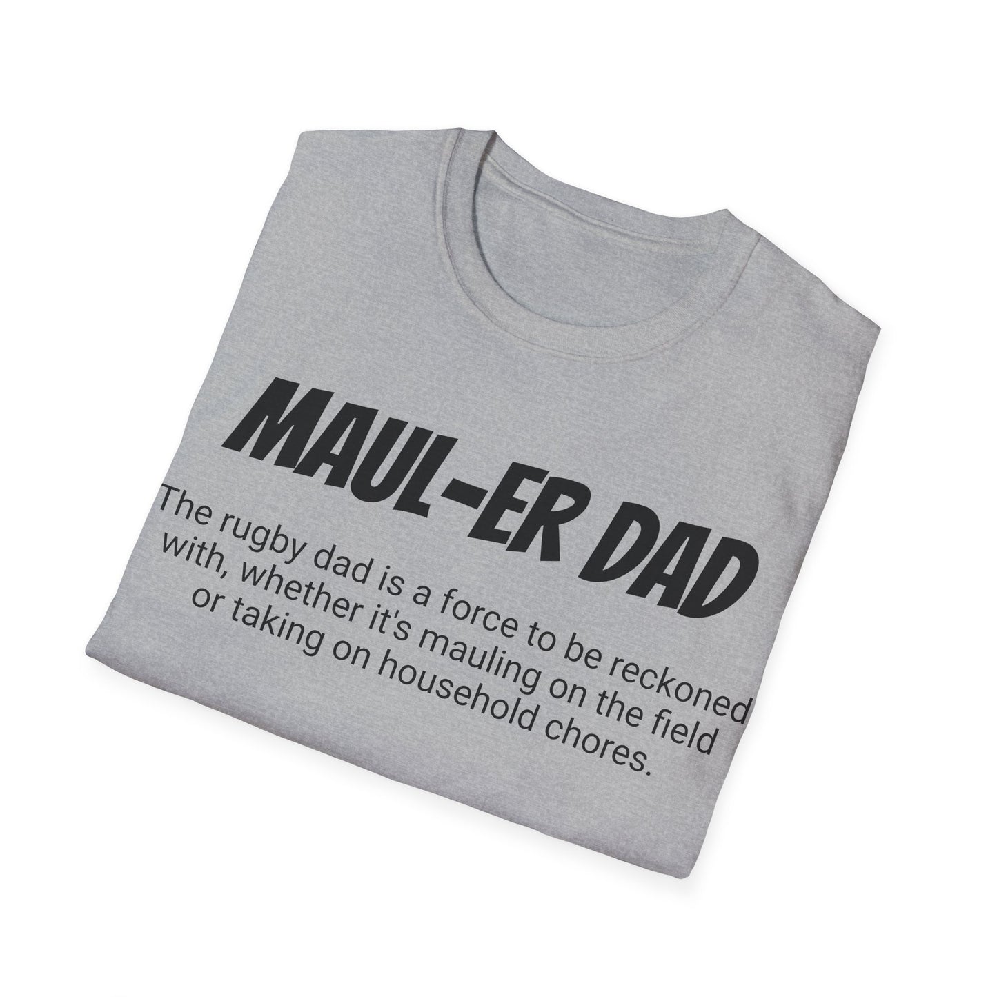 Funny Rugby Dad's Mens Softstyle T-shirt, "Maul-er Dad", Father's Day Gift, Humorous Unique Novelty Apparel Tee Present