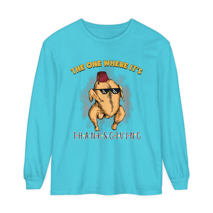 The One Where It's Thanksgiving Long Sleeve Sweater Friends Turkey Thanksgiving Friends Turkey Thanksgiving Friendsgiving Gift