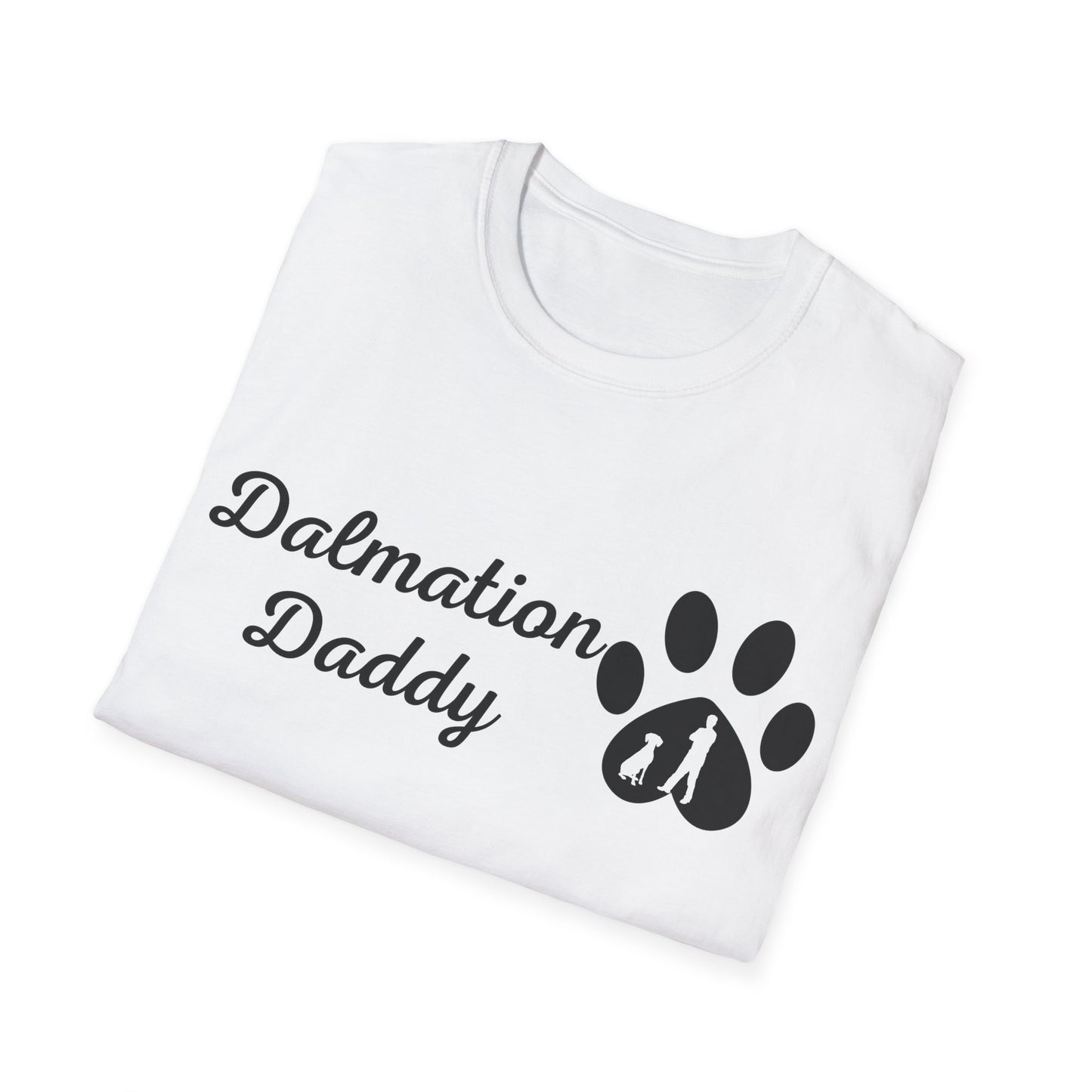 Doggy Dad's T-shirt, "Dalmation Daddy", Dog Father's Day Gift, Fur Papa, Unique Men's Apparel Novelty Pet Lover Tee