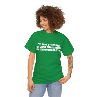 Funny Mom's Unisex Heavy Cotton Tee,"I'm not stressed...",Mother's Day Gift, Her T-shirt, Ladies Adult Unique Novelty Present