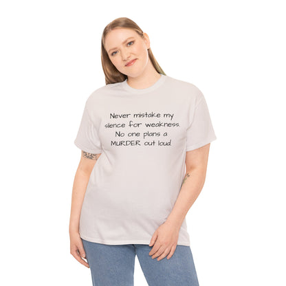 Funny Sarcastic Unisex Softsytle T-shirt, "Never mistake my silence..", Unique Him/Her Gift, Humour Novelty Gag Tee Present