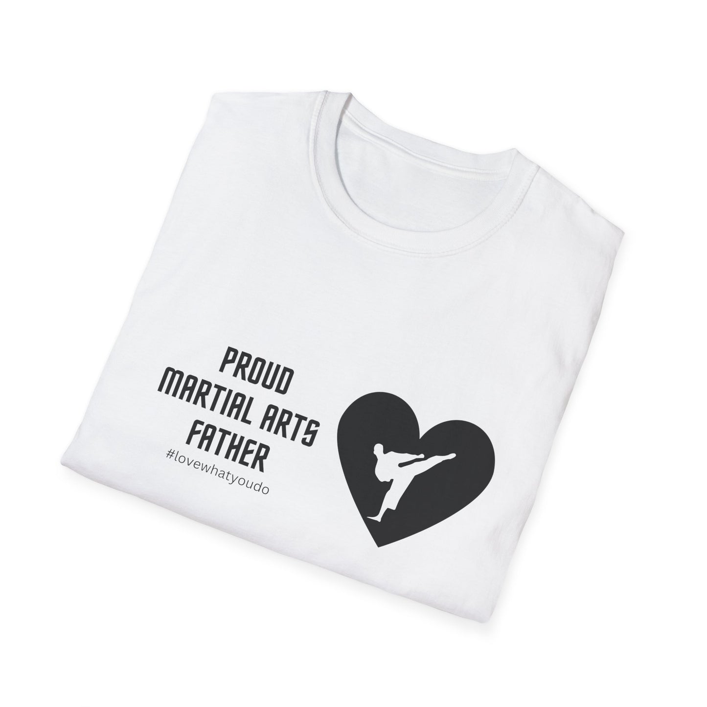 Dad's Profession T-shirt, "Proud Marital Arts Father" ,Father's Day Gift,Unique Men's Apparel,Novelty Love Appreciation Tee