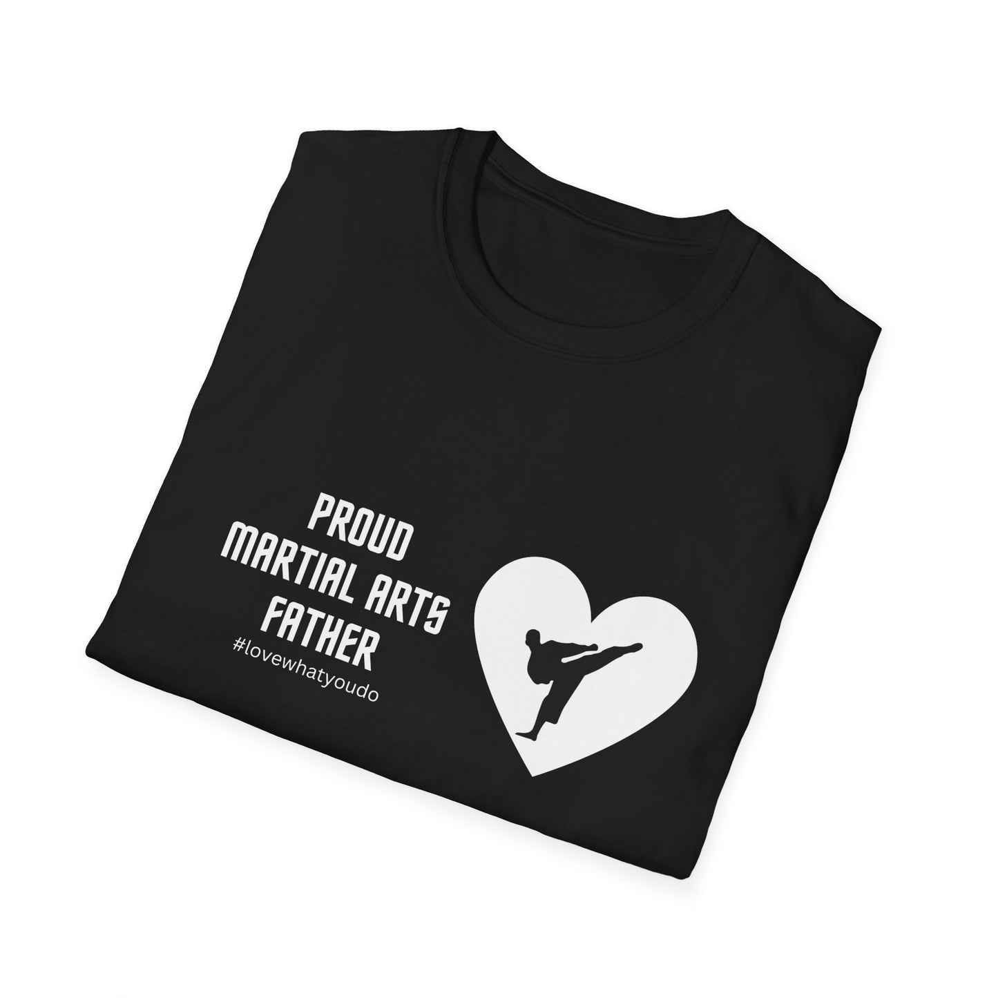 Dad's Profession T-shirt, "Proud Marital Arts Father" ,Father's Day Gift,Unique Men's Apparel,Novelty Love Appreciation Tee