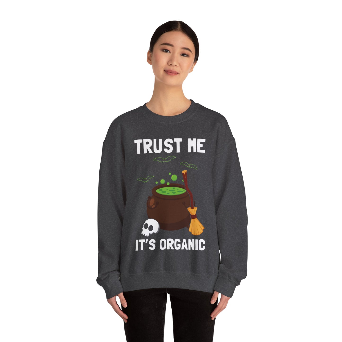 Trust Me It's Organic Sweatshirt Funny Halloween Sweater Cannabis Joke Weed Halloween Apparel Spooky Season Crewneck Punny Halloween Pot