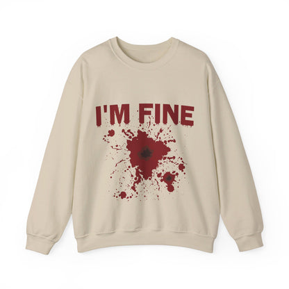 I'm Fine Sweatshirt Bloody Bullet Hole Sweater Funny Halloween Sweatshirt Funny Horror Fan Club Sweater Horror Movie Addict Gift Bloody Tee