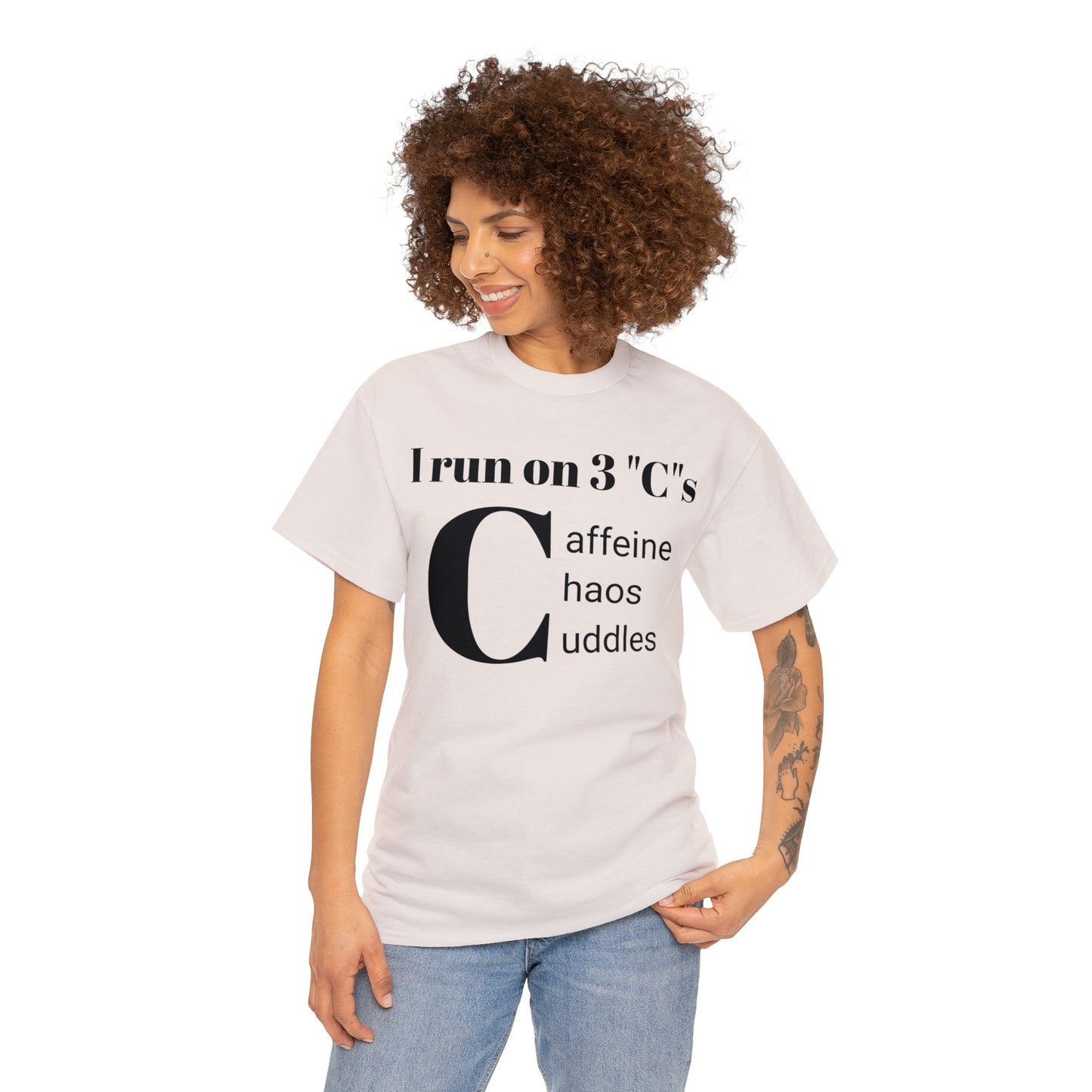 Funny Mom's Unisex Heavy Cotton Tee,"I run on 3 "C"s..",Mother's Day Gift,T-shirt for Her,Ladies Adult Unique Novelty Present