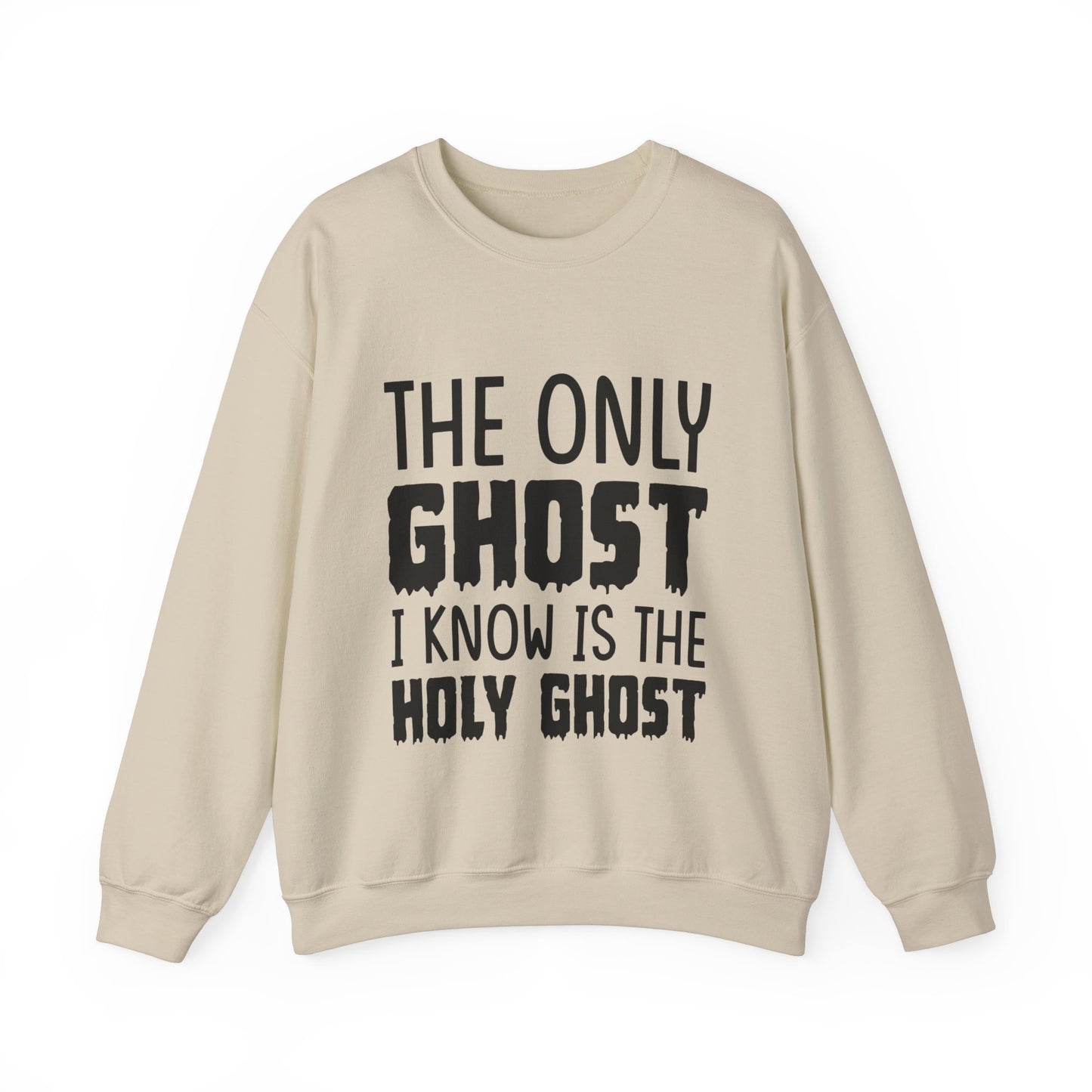 The Only Ghost I Know Is The Holy Ghost Sweatshirt Funny Christian Sweatshirt Funny Halloween Sweater Halloween Gift Cute Halloween Apparel