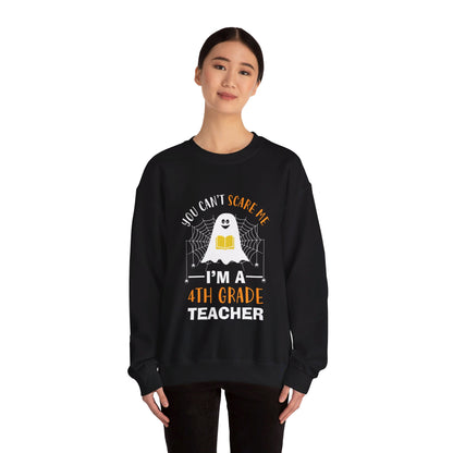 Funny Teacher Halloween Sweatshirt You Cant Scare Me I'm A 4th Grade Teacher Retro Halloween Teacher Sweater Spooky Teacher 4th Grade Gift