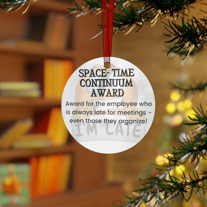 Funny Office Award Metal Ornament Space-Time Award Funny Coworkers Work Party Gift Year End Ornament Office Gift Employee Christmas Ornament