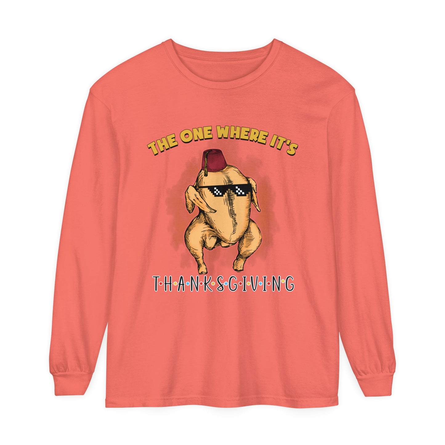 The One Where It's Thanksgiving Long Sleeve Sweater Friends Turkey Thanksgiving Friends Turkey Thanksgiving Friendsgiving Gift