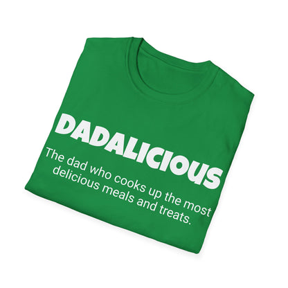 Funny Dad's Mens Softstyle T-shirt,"Dadalicious",Father's Day Gift, Tee for Him,Adult Humorous Unique Novelty Apparel Present