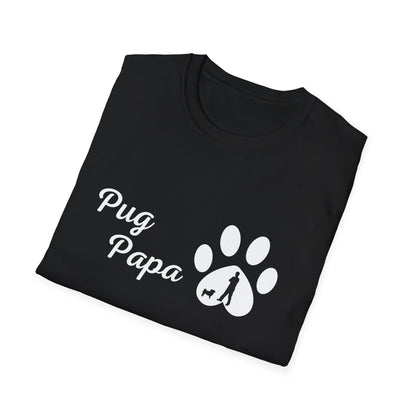 Doggy Dad's T-shirt, "Pug Papa", Dog Father's Day Gift, Fur Papa, Unique Men's Apparel Novelty Pet Lover Tee Present