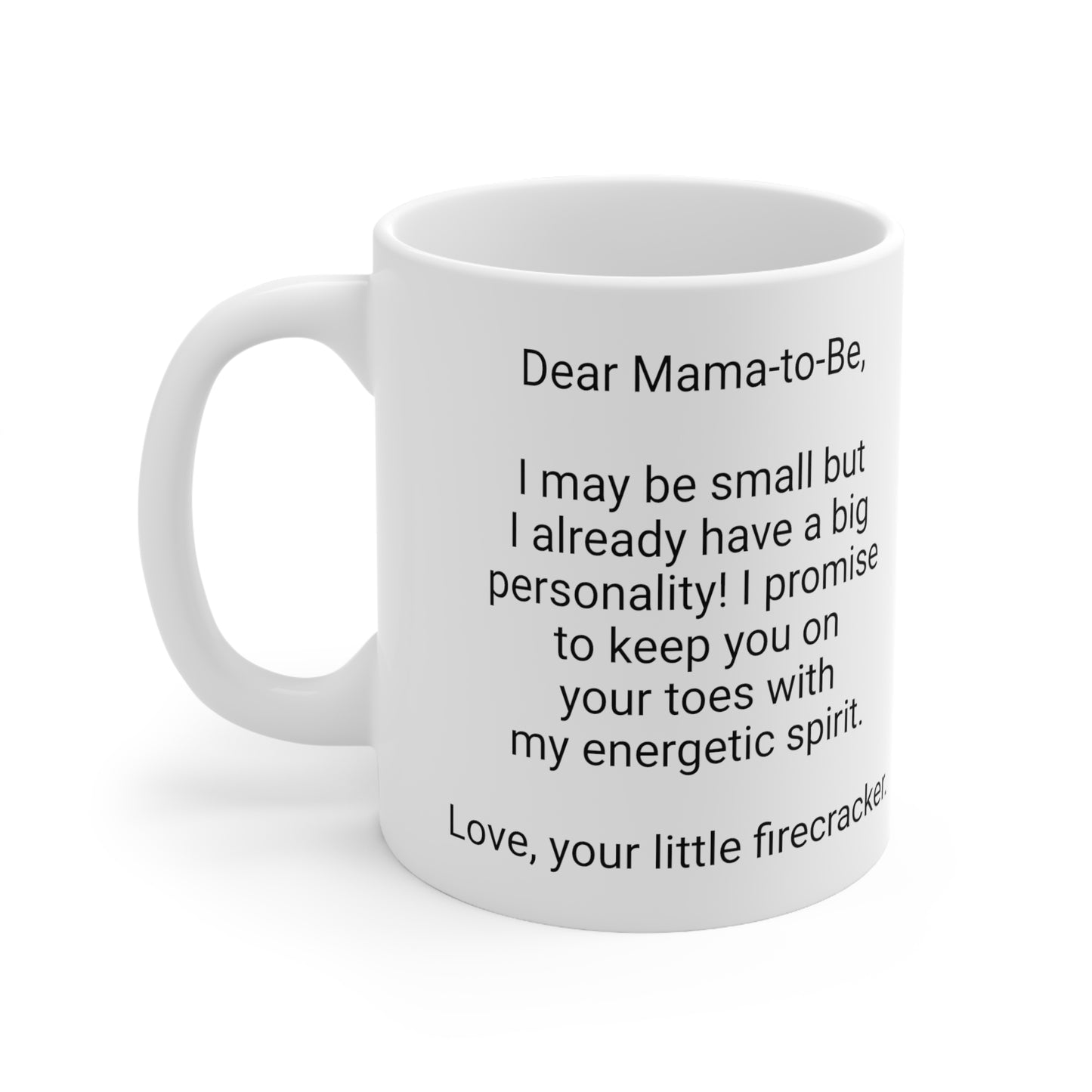 New Mother's 11oz Coffee Mug,".energetic spirit..",Mother's Day, Baby shower, Pregnancy Cup,Mom-to-be Gift,Expecting Mommy Present,Baby Mama