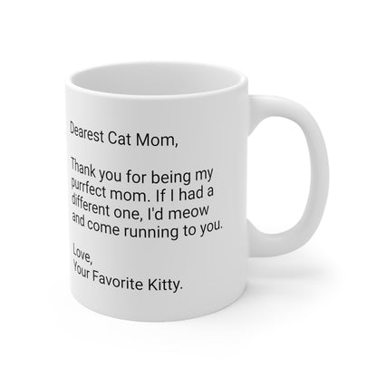 Cat Mother's Day 11oz Coffee Mug,"...my purrfect mom...", Funny Novelty Feline Mother's Present, Cat Mom Gift, Kitty Lover Cup, Fur Mama