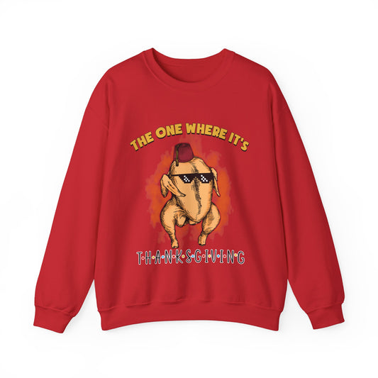 The One Where It's Thanksgiving Sweatshirt Funny Thanksgiving Friends Turkey Sweat Friends Turkey Thanksgiving Sweater Friendsgiving Gift