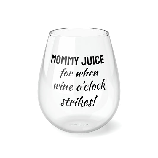 Funny Mother's Stemless Wine Glass,"Mommy juice, for when...", Mother's Day Gift, Best Present for Mom,Christmas,Birthday, Unique Novelty Bar