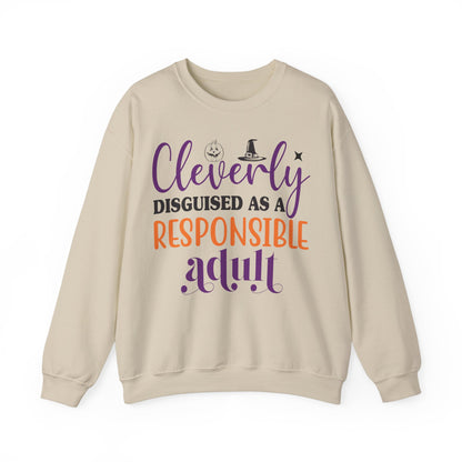 Funny Halloween Sweatshirt Cleverly Disguised as a Responsible Adult Sweat Clever Halloween Outfit Crewneck Trick or Treat Halloween Apparel