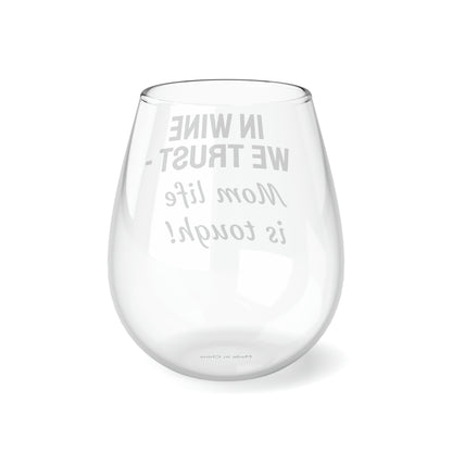 Funny Mother's Stemless Wine Glass, "In wine we trust...", Mother's Day Gift, Best Present for Mom, Christmas, Birthday, Unique Novelty Bar