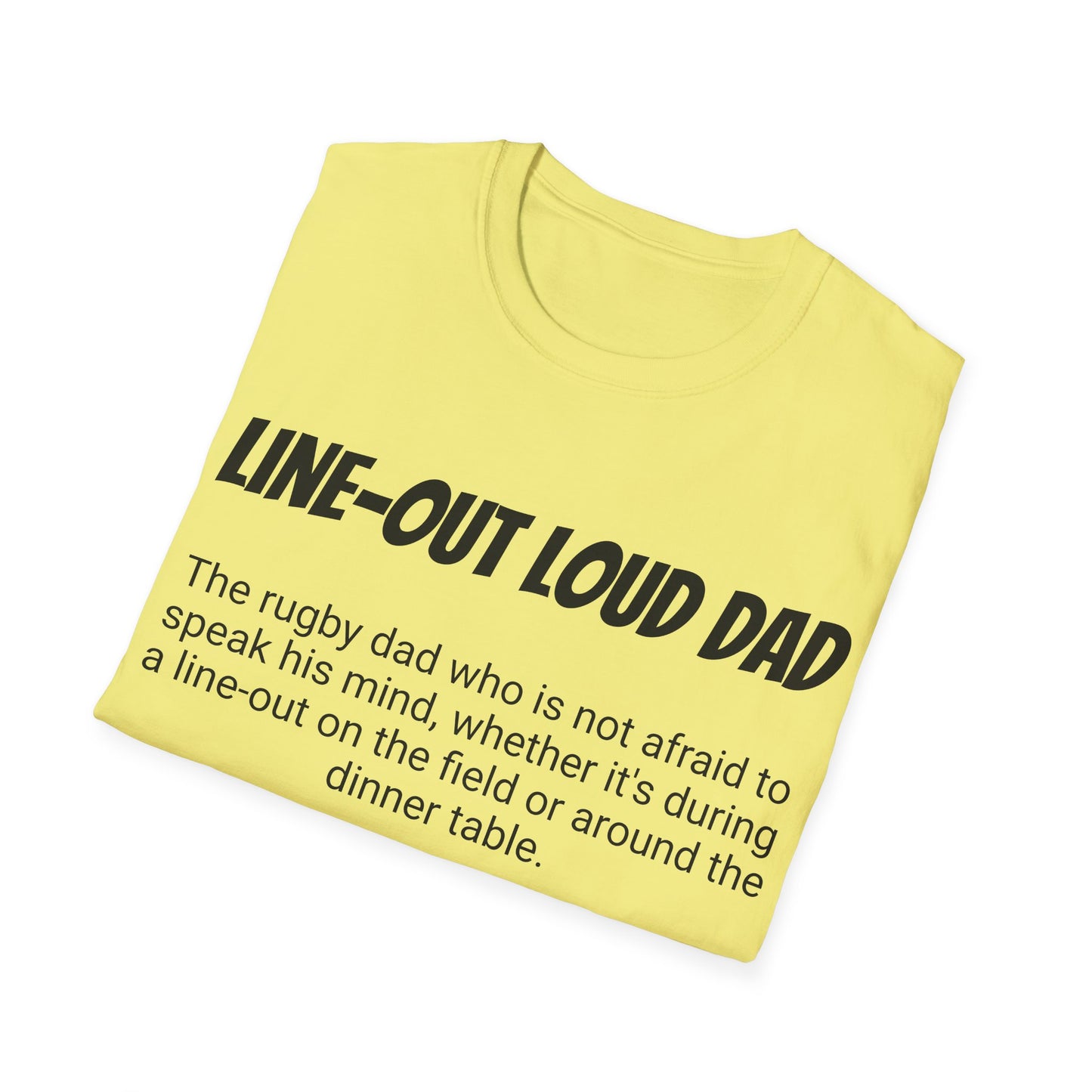 Funny Rugby Dad's Mens Softstyle T-shirt, "Line-out Loud Dad", Father's Day Gift, Humorous Unique Novelty Apparel Tee Present