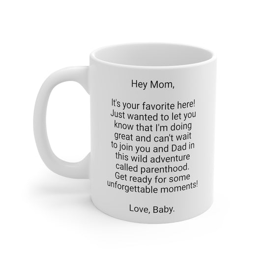 New Mother's 11oz Coffee Mug,"...can't wait...", Mother's Day, Baby shower, Pregnancy Cup, Mom-to-be Gift, Expecting Mommy Present,Baby Mama