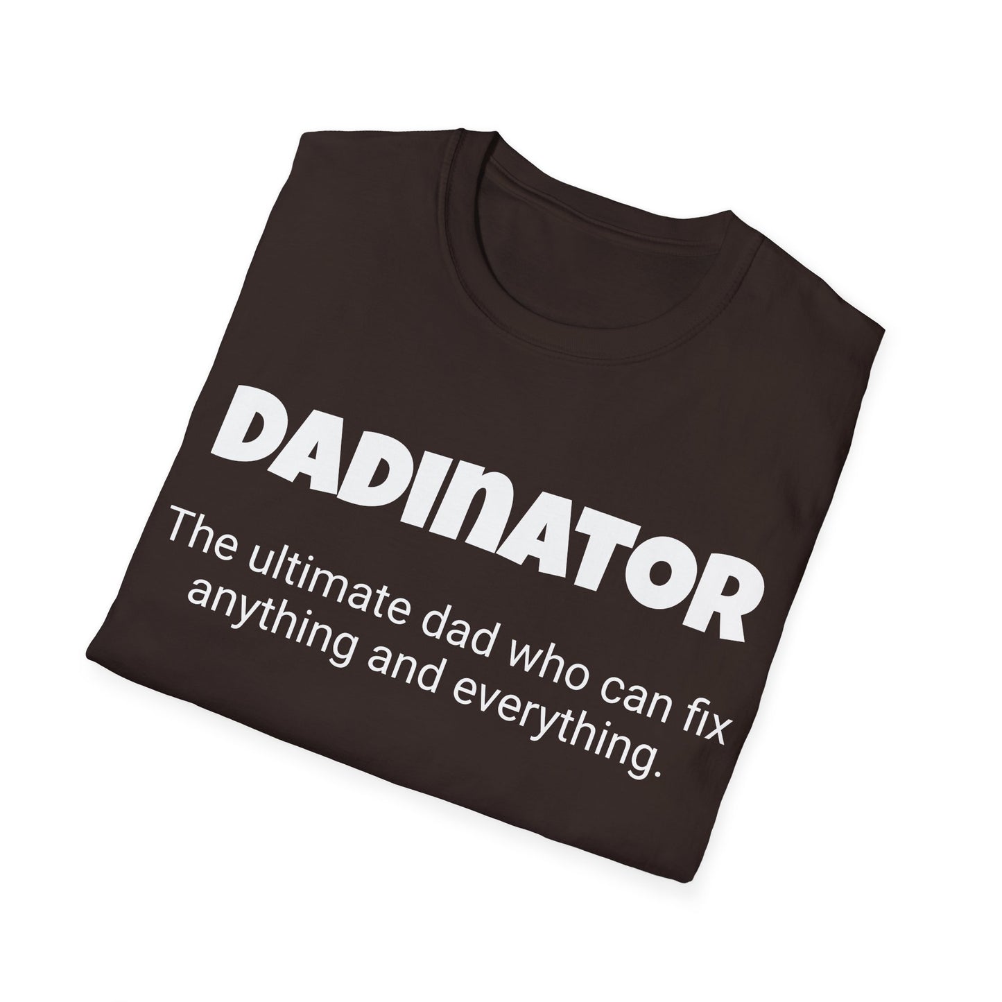 Funny Dad's Mens Softstyle T-shirt,"Dadinator", Father's Day Gift, Tee for Him, Adult Humorous Unique Novelty Apparel Present