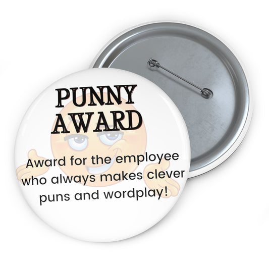 Funny Office Award Pin Button Punny Award Pin Work Party Funny Coworkers Gift Funny Year End Office Pins Office Badges Employee Xmas Gift