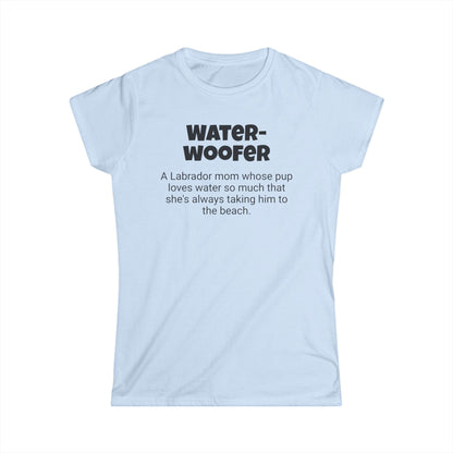 Funny Labrador Mom's Women's Softstyle Tee , "Water-woofer", Dog Mother's Day Gift, Ladies Adult Unique Novelty T-shirt