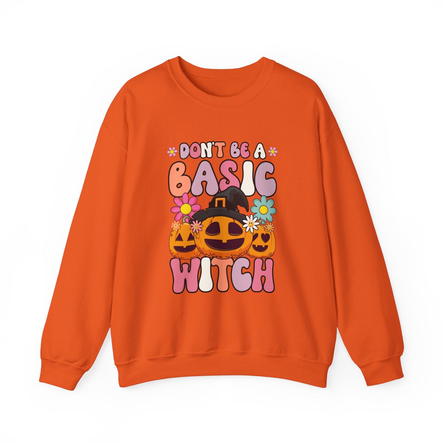 Don't Be a Basic Witch Sweatshit Retro Halloween Sweater Witch Halloween Groovy Sweat Spooky Season Apparel Crewneck Halloween Women Gift