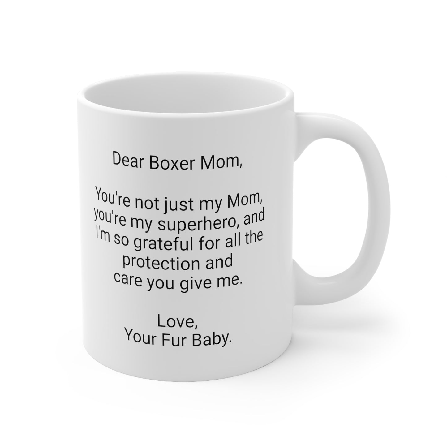 Boxer Mother's Day 11oz Coffee Mug,"... Mom, you're my superhero...",Unique Novelty Dog Mother's Present,Dog Mom Gift, Dog Lover Cup,Fur Mom