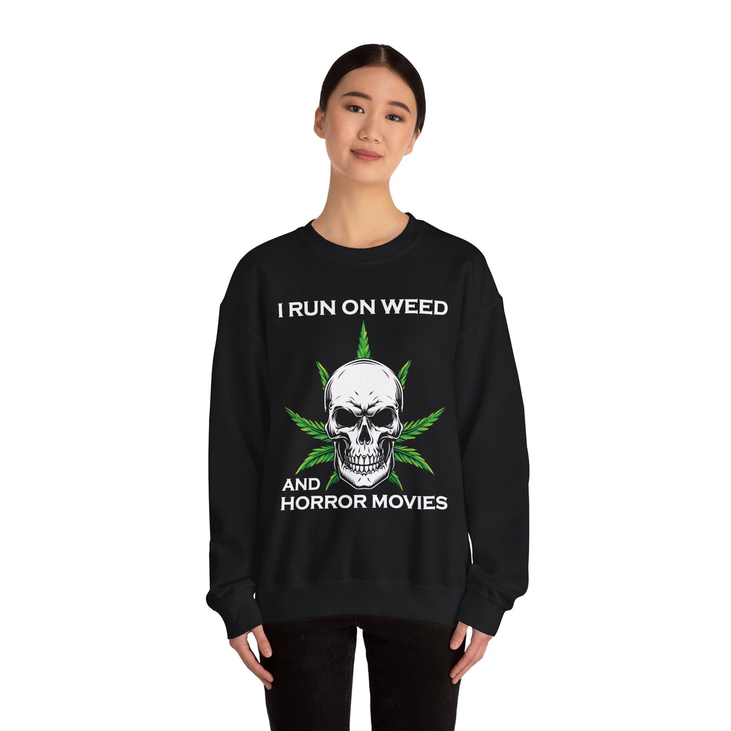 I Run On Weed Horror Movies Sweatshirt Funny Halloween Sweater Stoner Gift Cannabis Halloween Crewneck Scary Halloween Weed Skull Sweater