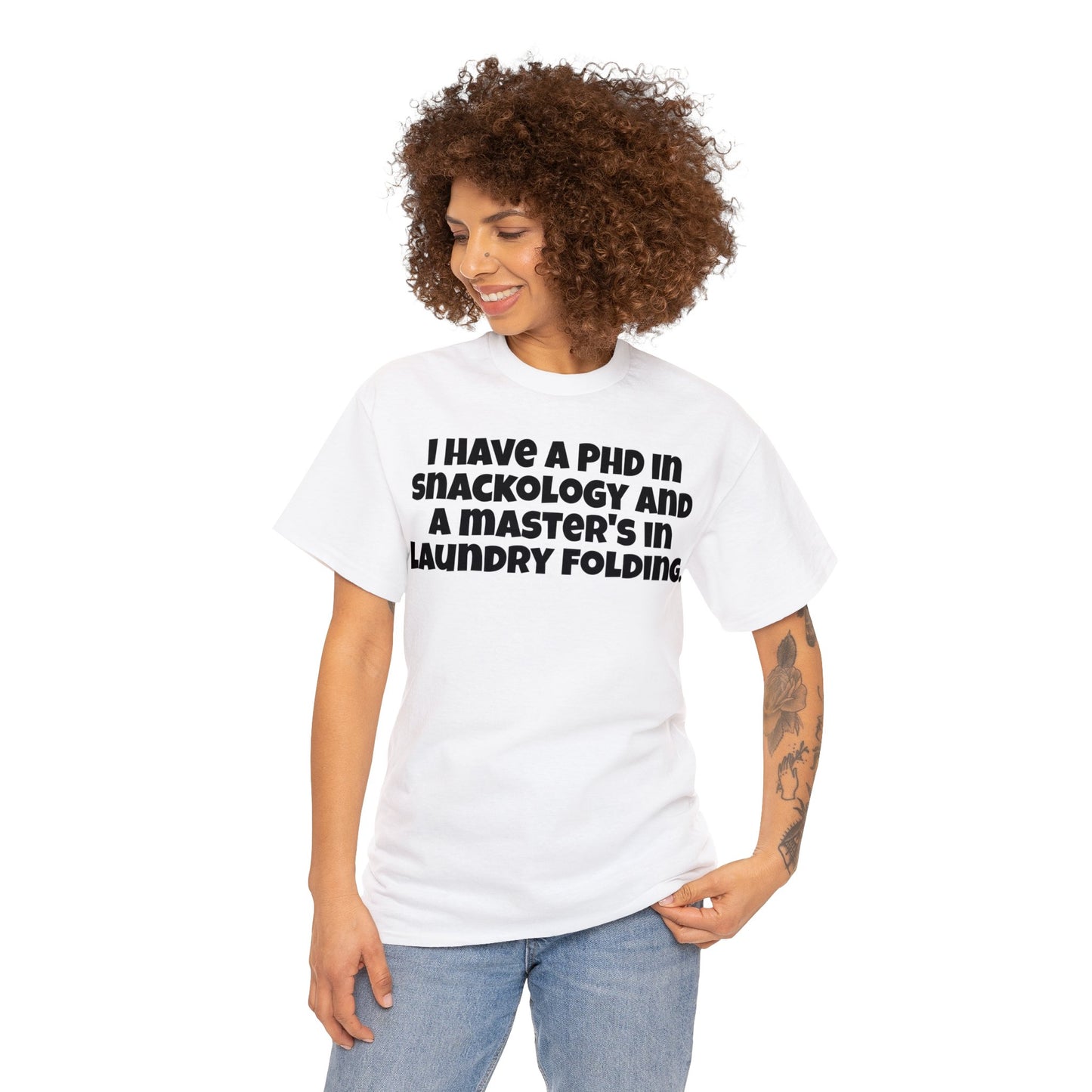 Funny Mom's Unisex Heavy Cotton Tee,"I have a PHD...", Mother's Day Gift, T-shirt for Her,Ladies Adult Unique Novelty Present