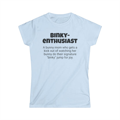 Funny Bunny Mom's Women's Softstyle Tee,"Binky-enthusiast", Mother's Day Gift,Her T-shirt,Ladies Adult Unique Novelty Present