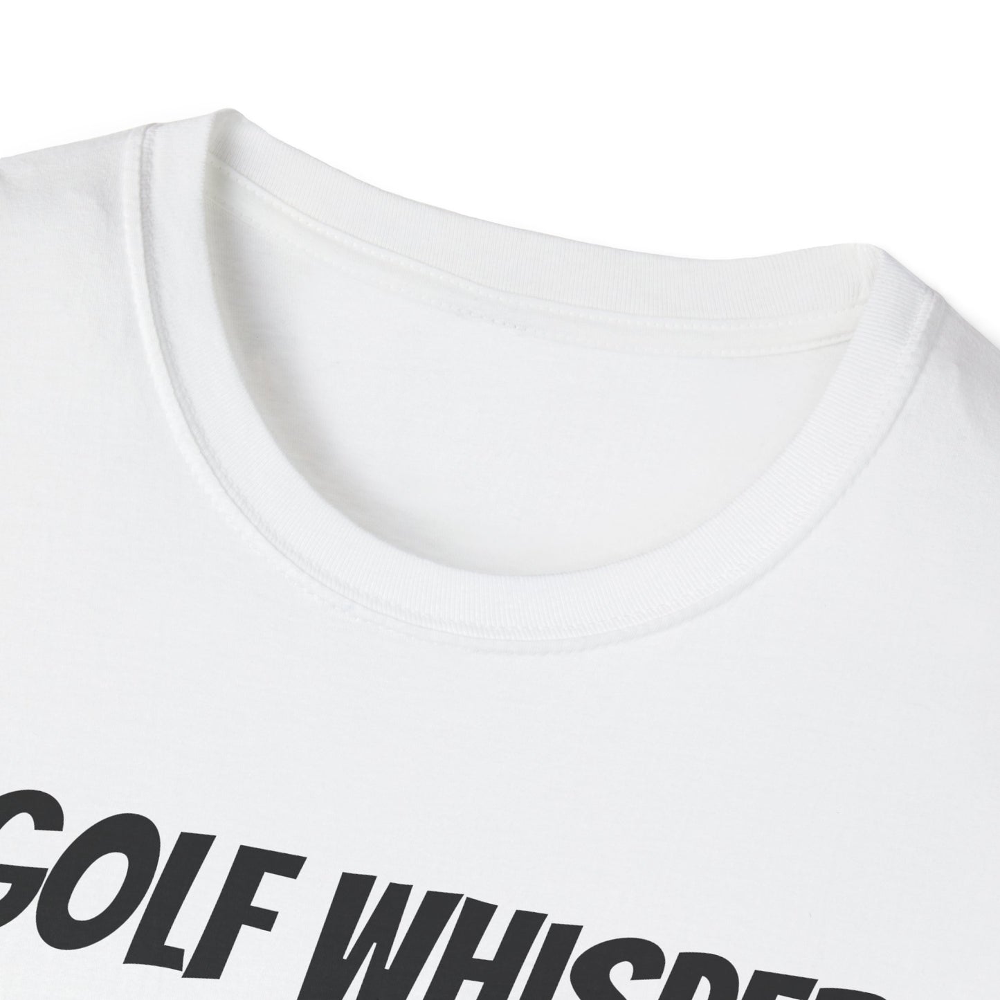 Funny Golf Dad's Mens Softstyle T-shirt, "The Golf Whisperer", Father's Day Gift, Humorous Unique Novelty Apparel Present