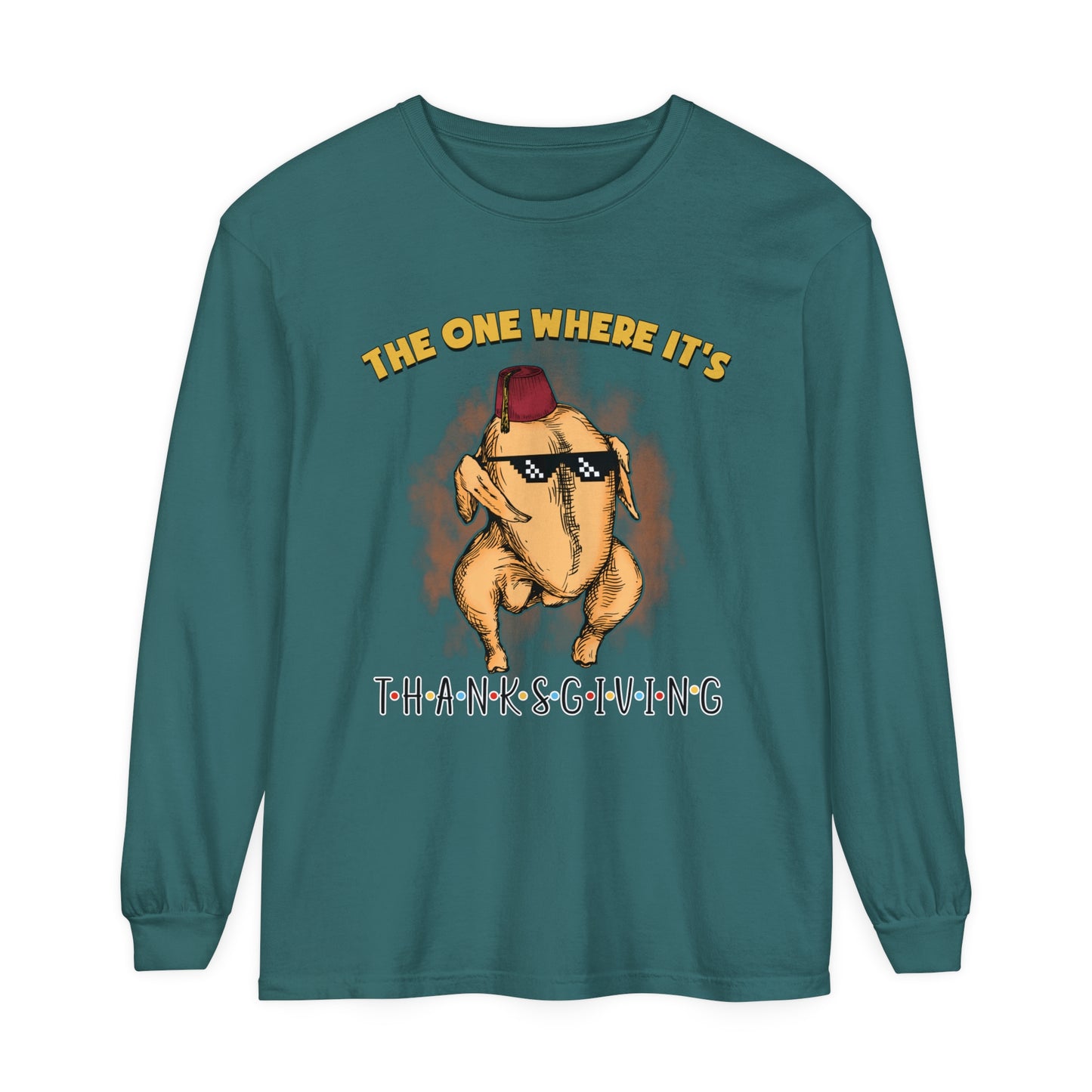 The One Where It's Thanksgiving Long Sleeve Sweater Friends Turkey Thanksgiving Friends Turkey Thanksgiving Friendsgiving Gift