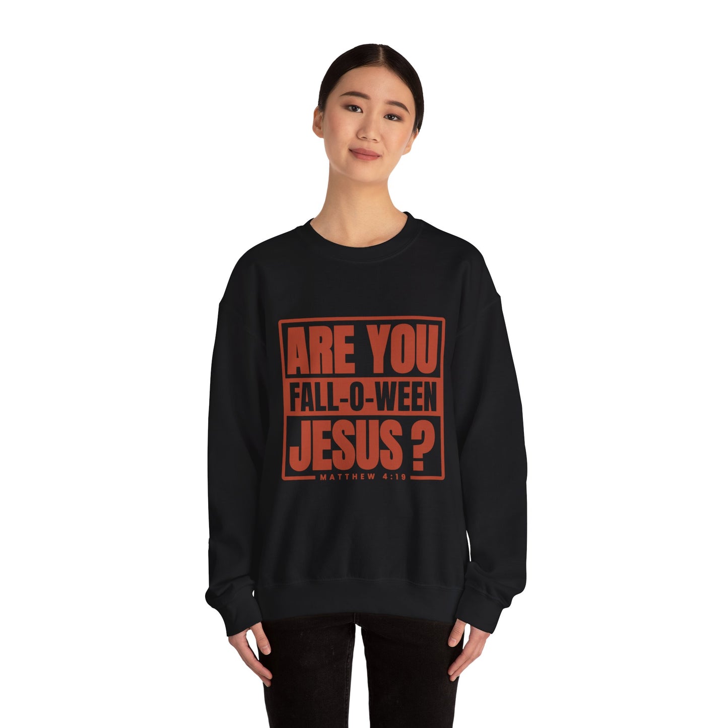 Are You Fall-O-Ween Jesus Sweatshirt Falloween Jesus Halloween Sweater Christian Fall Religious Crewneck Follow Jesus Matthew Bible 4:19