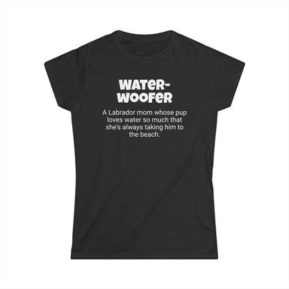 Funny Labrador Mom's Women's Softstyle Tee , "Water-woofer", Dog Mother's Day Gift, Ladies Adult Unique Novelty T-shirt