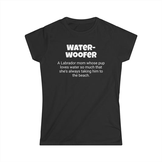 Funny Labrador Mom's Women's Softstyle Tee , "Water-woofer", Dog Mother's Day Gift, Ladies Adult Unique Novelty T-shirt