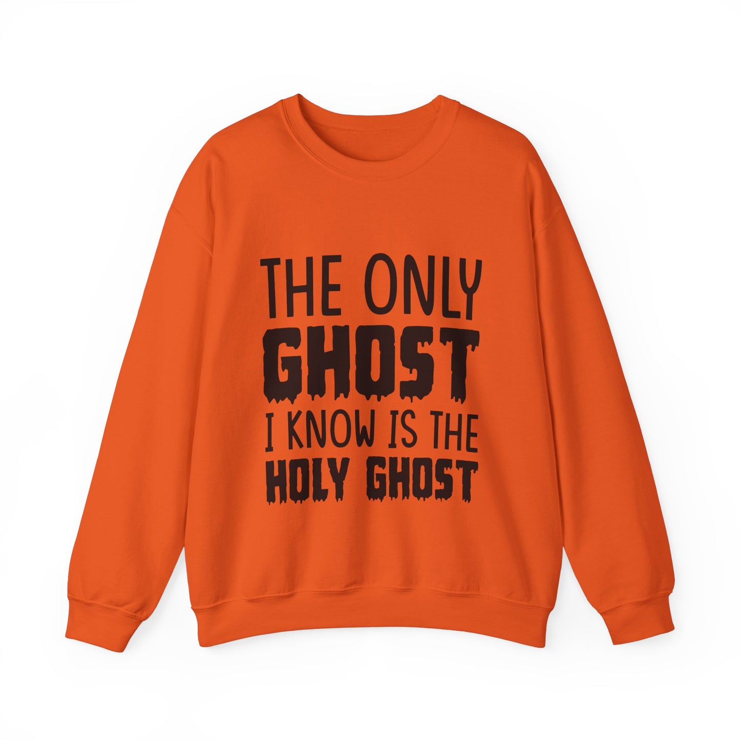 The Only Ghost I Know Is The Holy Ghost Sweatshirt Funny Christian Sweatshirt Funny Halloween Sweater Halloween Gift Cute Halloween Apparel