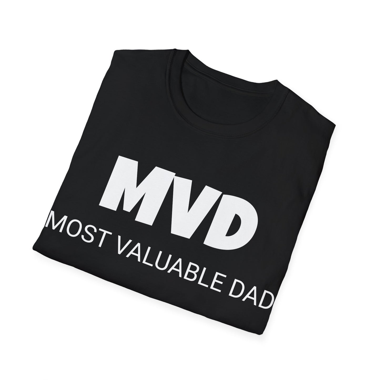 Funny Dad Unisex Softstyle T-Shirt, "MVD", Father's Day Gift, Mens Adult Tee Unique Novelty Present,Ideas for Pappa,Daddy,Pop