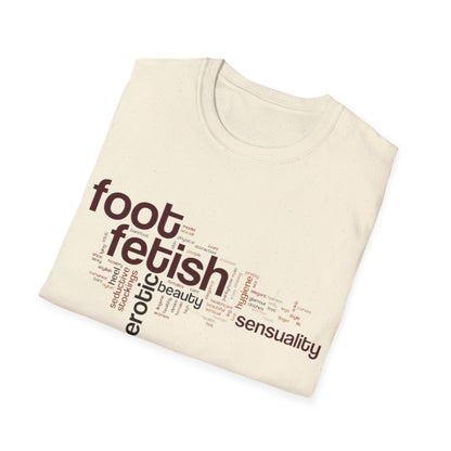 Unisex Foot Fetish Word Cloud T-Shirt, Podophilia t shirt, Erotic Foot Licker, Feet Worship Gift,Naughty Kinky Foot Lover Tee