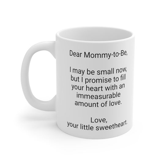 New Mother's 11oz Coffee Mug,"..amount of love..",Mother's Day, Baby shower,Pregnancy Cup, Mom-to-be Gift,Expecting Mommy Present,Baby Mama