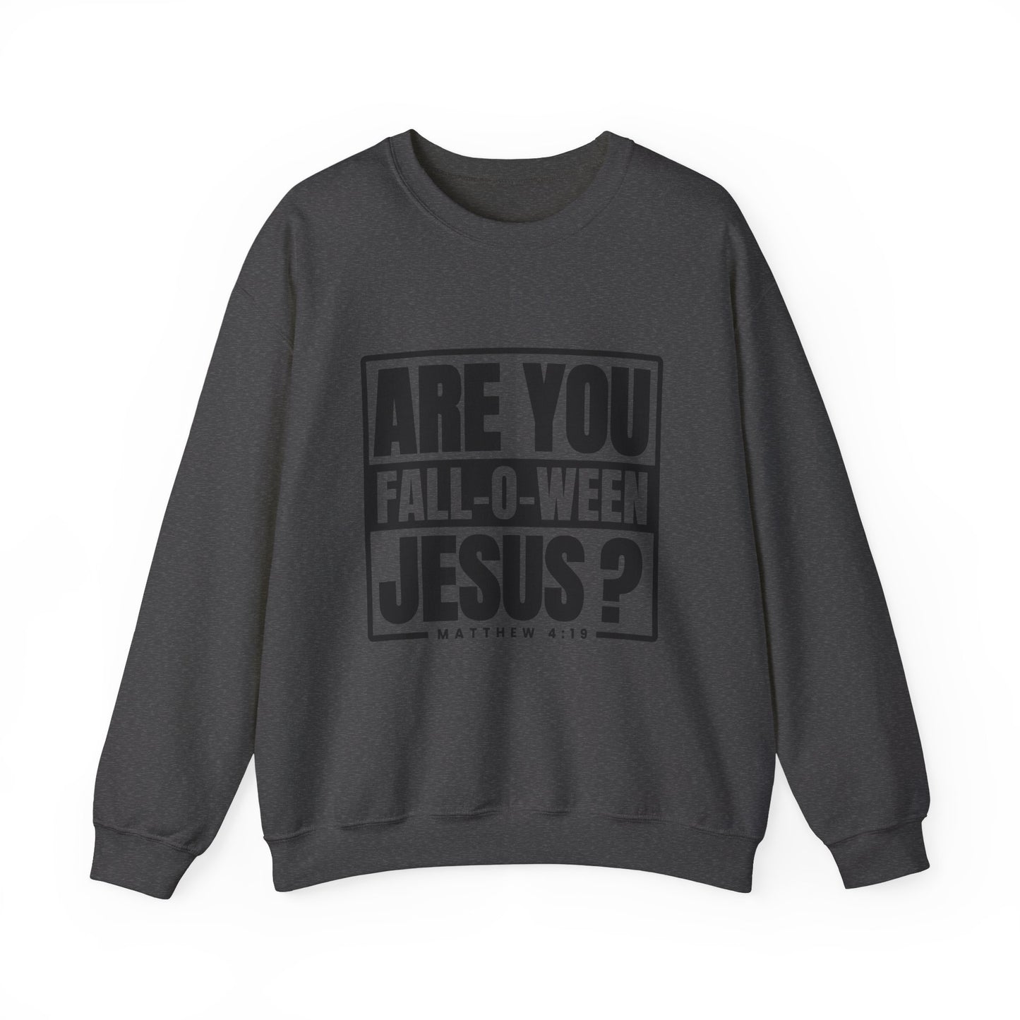 Are You Fall-O-Ween Jesus Sweatshirt Falloween Jesus Halloween Sweater Christian Fall Religious Crewneck Follow Jesus Sweater Matthew Bible