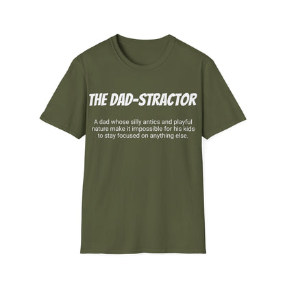 Funny Dad's Mens Softstyle T-shirt, "The Dad-stractor", Father's Day Gift, Tee for Him, Adult Humorous Unique Novelty Present