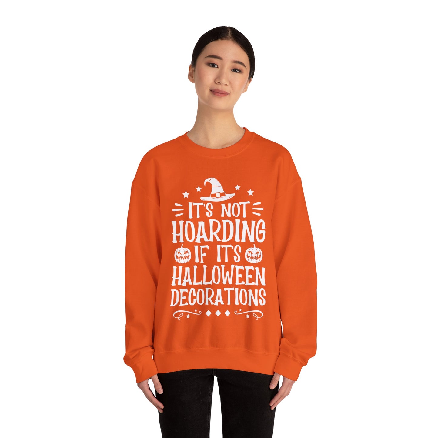 Funny Halloween Sweater It's Not Hoarding If It's Halloween Decorations Sweatshirt Spooky Season Crewneck Halloween Lover Gift Fall Season