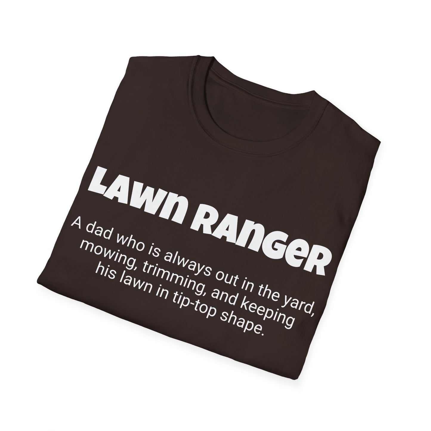 Funny Dad's Mens Softstyle T-shirt, "Lawn Ranger", Father's Day Gift, His Tee, Adult Humorous Unique Novelty Apparel Present