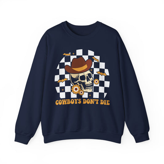 Cowboys Don't Die Sweatshirt Cowboy Skeleton Sweater Retro Western Halloween Outfit Vintage Cowboy Sweatshirt Funny Halloween Trendy Sweater