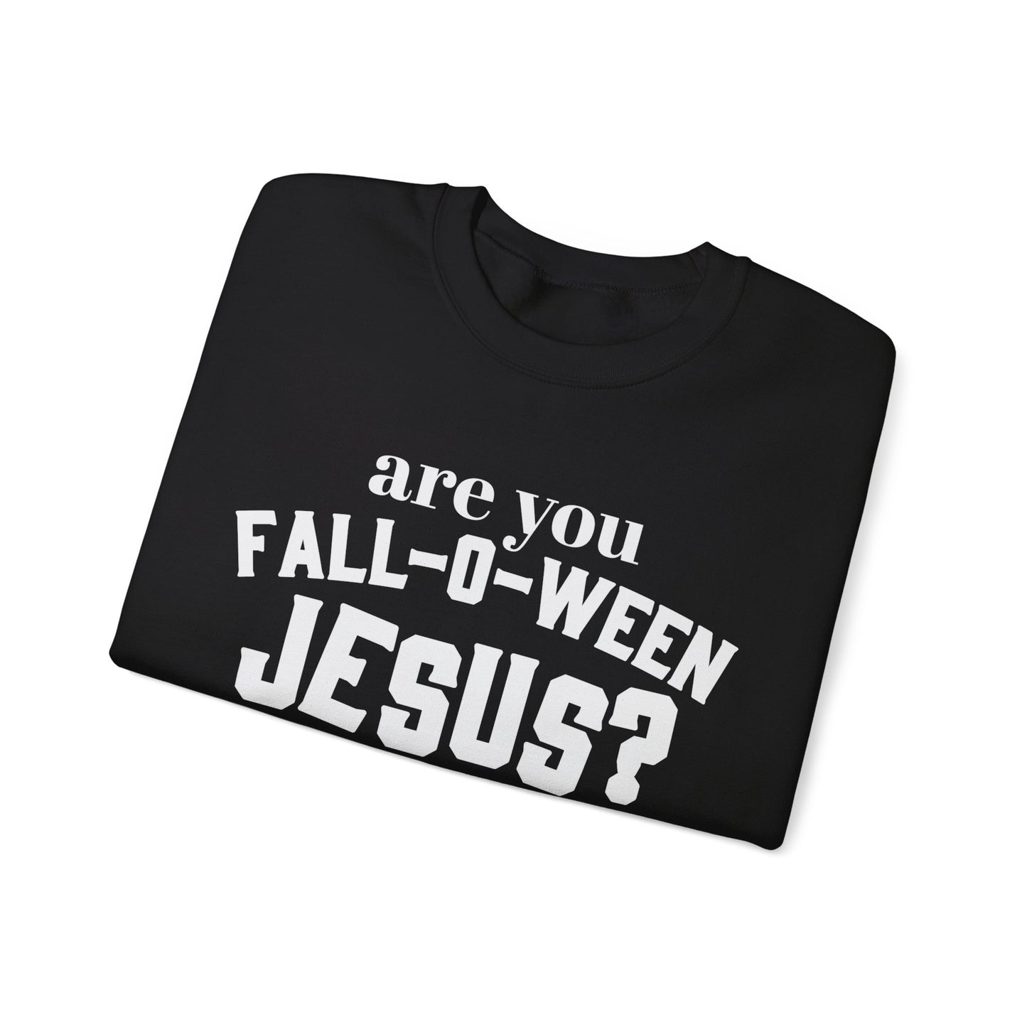 Are You Fall-O-Ween Jesus Sweatshirt Falloween Jesus Halloween Sweater Christian Religious Crewneck Follow Jesus Sweater Matthew Bible 4:19