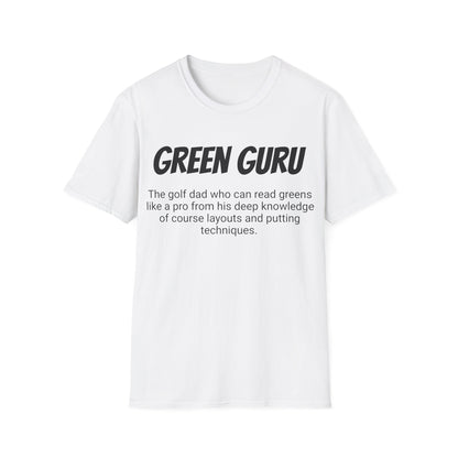 Funny Golf Dad's Mens Softstyle T-shirt, "Green Guru", Father's Day Gift, Humorous Unique Novelty Apparel Present